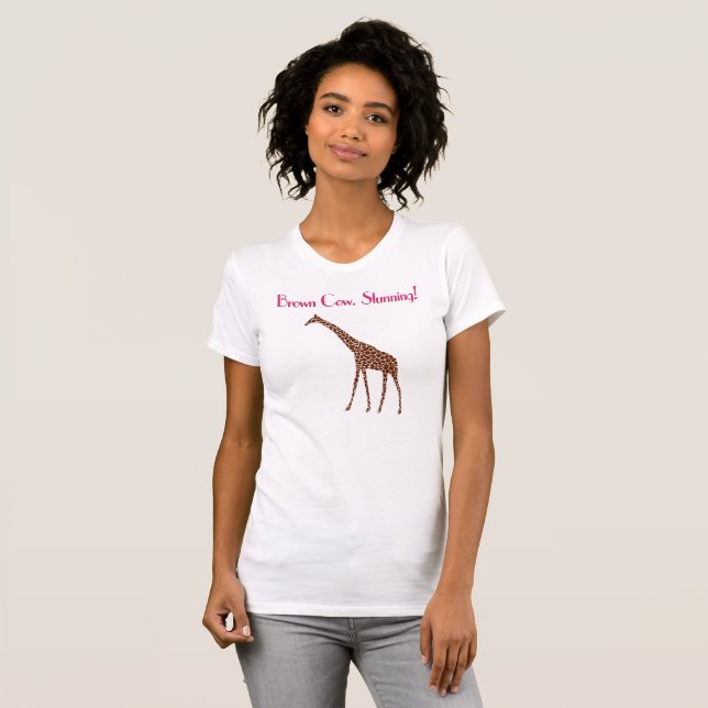 Brown Cow. Stunning! Monique Heart - Drag Race T-Shirt (Front Full)