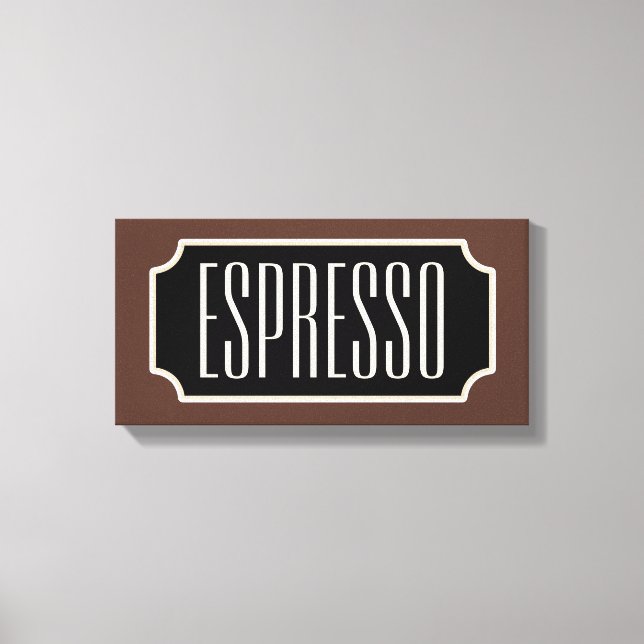 Brown Espresso Sign Canvas (Front)
