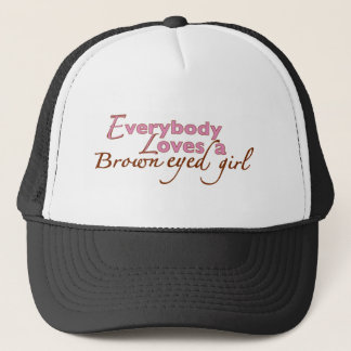 Brown Eyed Girl Trucker Hat