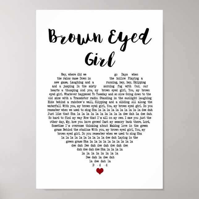 Brown Eyed Girl White Heart Song Lyric Print (Front)