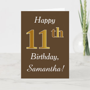 Brown, Faux Gold 11th Birthday + Custom Name Card