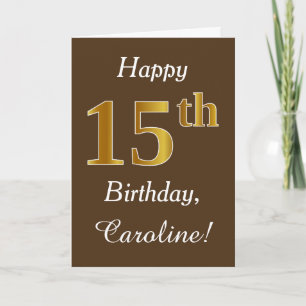 Brown, Faux Gold 15th Birthday + Custom Name Card