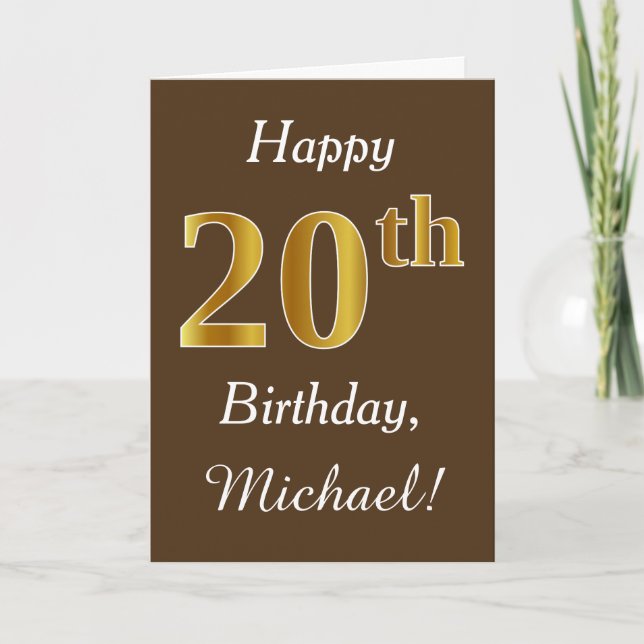 Brown, Faux Gold 20th Birthday + Custom Name Card (Front)
