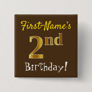 Brown, Faux Gold 2nd Birthday, With Custom Name 15 Cm Square Badge