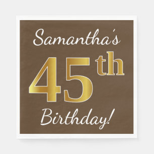 Brown, Faux Gold 45th Birthday + Custom Name Napkin