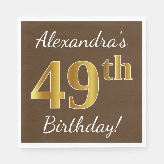 Brown, Faux Gold 49th Birthday + Custom Name Napkin (Front)