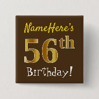 Brown, Faux Gold 56th Birthday, With Custom Name