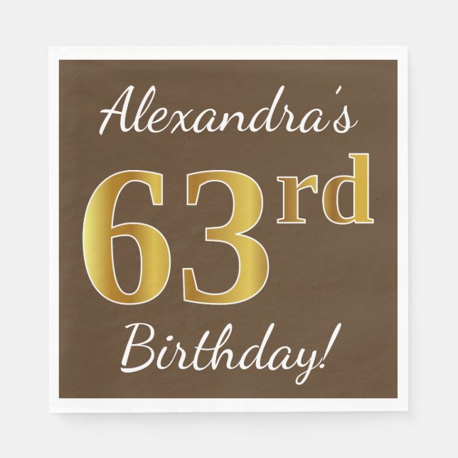 Brown, Faux Gold 63rd Birthday + Custom Name Napkin (Front)