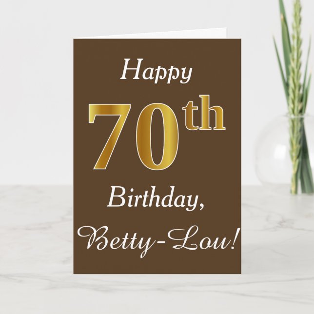 Brown, Faux Gold 70th Birthday + Custom Name Card (Front)
