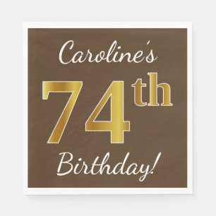 Brown, Faux Gold 74th Birthday + Custom Name Napkin