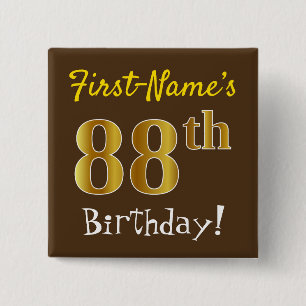 Brown, Faux Gold 88th Birthday, With Custom Name 15 Cm Square Badge