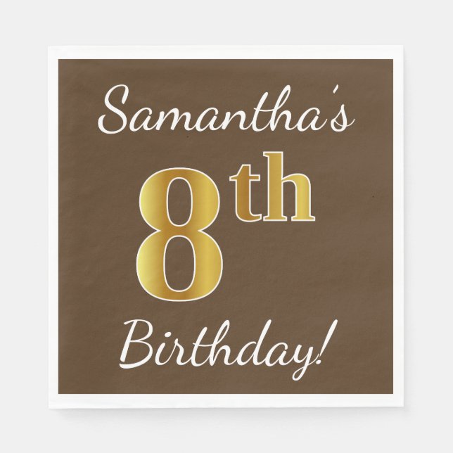 Brown, Faux Gold 8th Birthday + Custom Name Napkin (Front)
