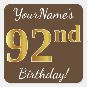 Brown, Faux Gold 92nd Birthday + Custom Name Square Sticker