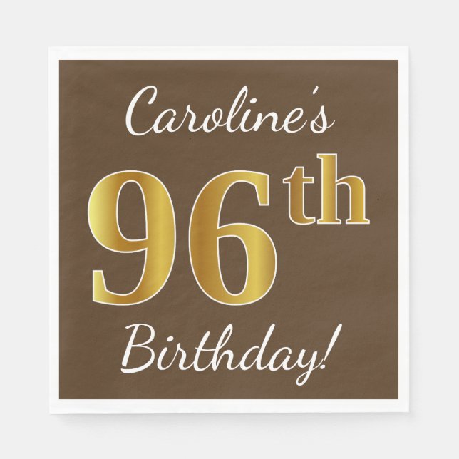 Brown, Faux Gold 96th Birthday + Custom Name Napkin (Front)
