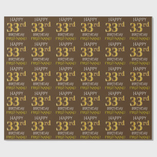 Brown, Faux Gold "HAPPY 33rd BIRTHDAY" Wrapping Paper