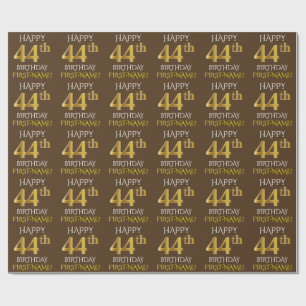 Brown, Faux Gold "HAPPY 44th BIRTHDAY" Wrapping Paper