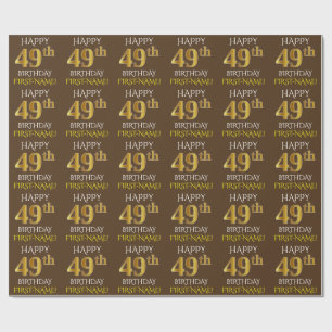 Brown, Faux Gold "HAPPY 49th BIRTHDAY" Wrapping Paper