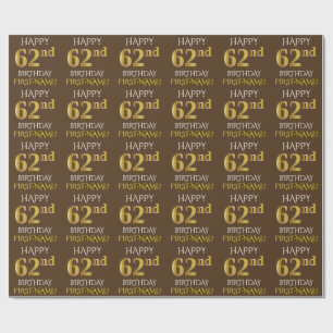 Brown, Faux Gold "HAPPY 62nd BIRTHDAY" Wrapping Paper