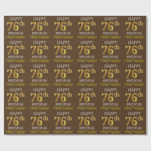 Brown, Faux Gold "HAPPY 76th BIRTHDAY" Wrapping Paper