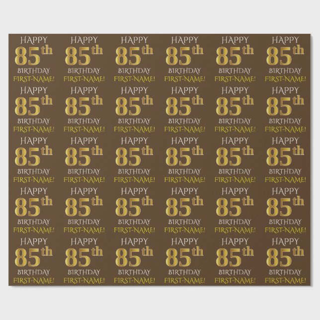 Brown, Faux Gold "HAPPY 85th BIRTHDAY" Wrapping Paper (Flat)