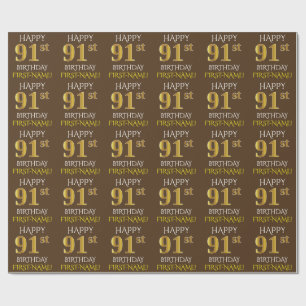 Brown, Faux Gold "HAPPY 91st BIRTHDAY" Wrapping Paper