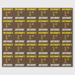 Brown, Faux/Imitation Gold, "1st BIRTHDAY" Wrapping Paper