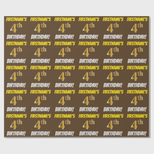 Brown, Faux/Imitation Gold, "4th BIRTHDAY" Wrapping Paper