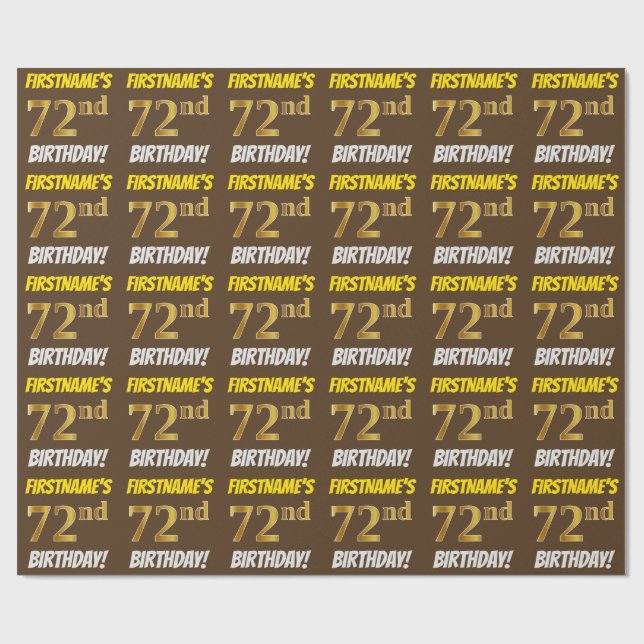 Brown, Faux/Imitation Gold, "72nd BIRTHDAY" Wrapping Paper (Flat)