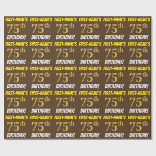 Brown, Faux/Imitation Gold, "75th BIRTHDAY" Wrapping Paper