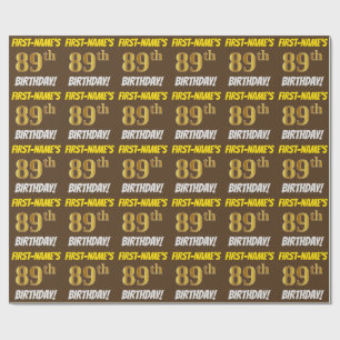 Brown, Faux/Imitation Gold, "89th BIRTHDAY" Wrapping Paper