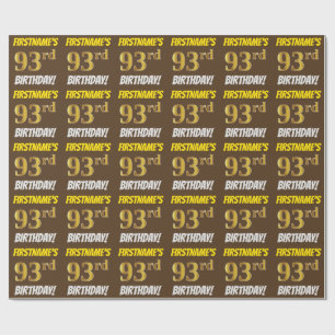 Brown, Faux/Imitation Gold, "93rd BIRTHDAY" Wrapping Paper