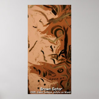 Brown Gator Poster