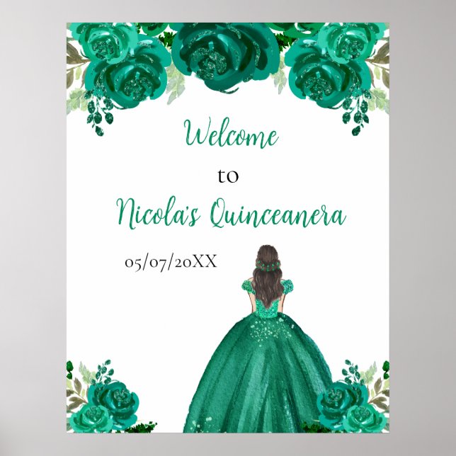 Brown Hair Princess Green Quinceanera Welcome Poster (Front)