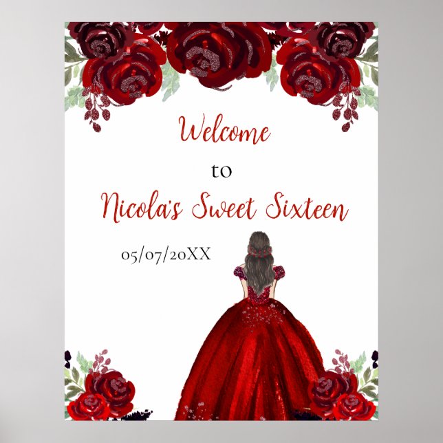 Brown Hair Princess Red Sweet Sixteen Welcome Poster (Front)