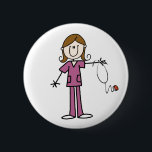 Brown Hair Stick Figure Nurse  Button<br><div class="desc">Button with a brown haired female stick figure nurse with a stethoscope,  great for RNs,  LPNs,  ER nurses,  paediatrics nurses,  OB nurses,  and future nurses!</div>