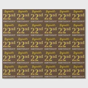 Brown, Imitation Gold Look "22nd BIRTHDAY" Wrapping Paper