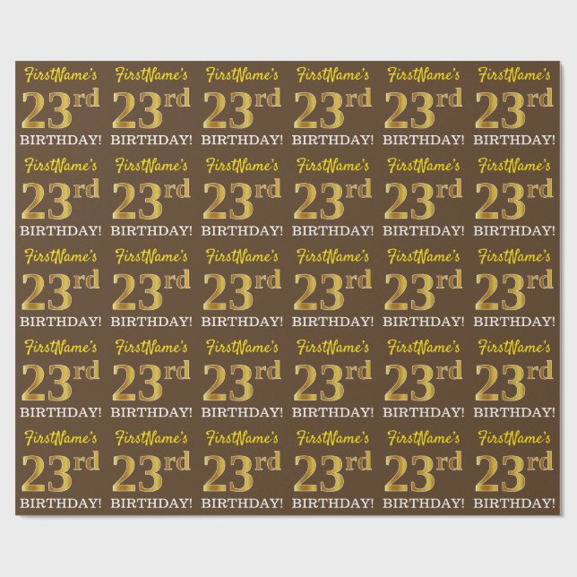 Brown, Imitation Gold Look "23rd BIRTHDAY" Wrapping Paper (Flat)