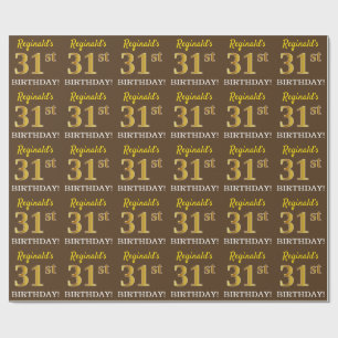 Brown, Imitation Gold Look "31st BIRTHDAY" Wrapping Paper