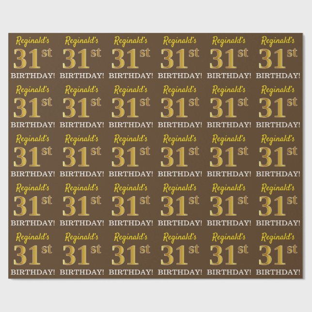Brown, Imitation Gold Look "31st BIRTHDAY" Wrapping Paper (Flat)