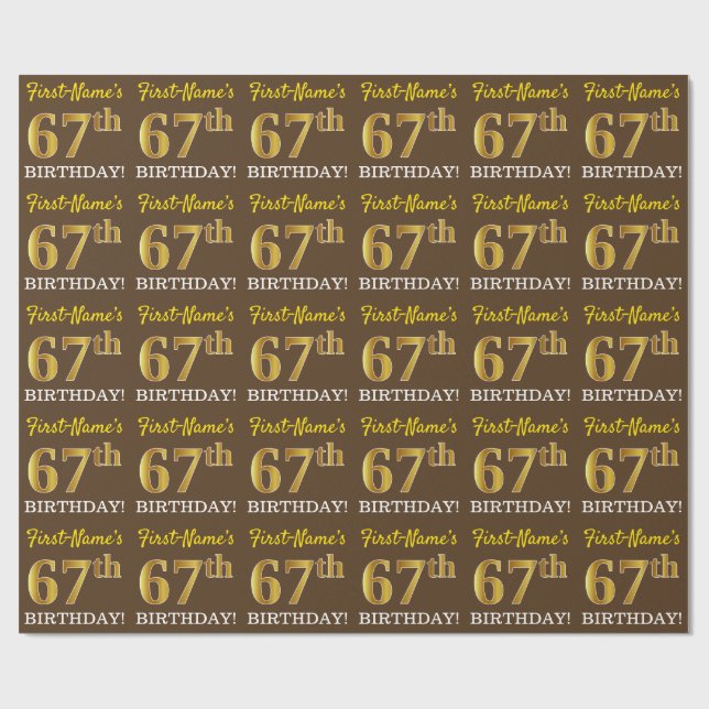 Brown, Imitation Gold Look "67th BIRTHDAY" Wrapping Paper (Flat)