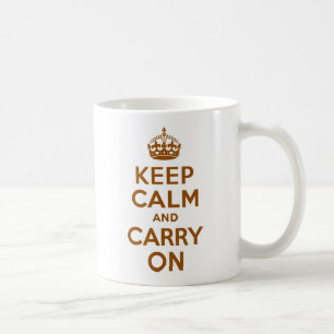 Brown Keep Calm and Carry On Coffee Mug