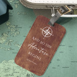 Brown Leather Adventure Begins Personalised Luggage Tag<br><div class="desc">Stand out in a crowd with our stylish adventure themed personalised luggage tags. Design features a white compass with quote "And so the adventure begins" on a brown leather look print background. Personalise with your name.</div>