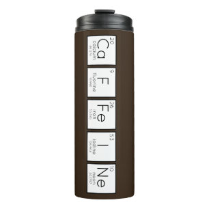 Brown Periodic Table Caffeine Choose A Colour Thermal Tumbler