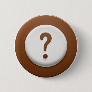 Brown Question Mark with Circle Background 6 Cm Round Badge