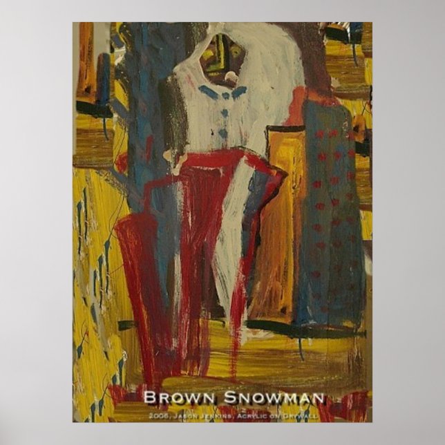 Brown Snowman Poster (Front)