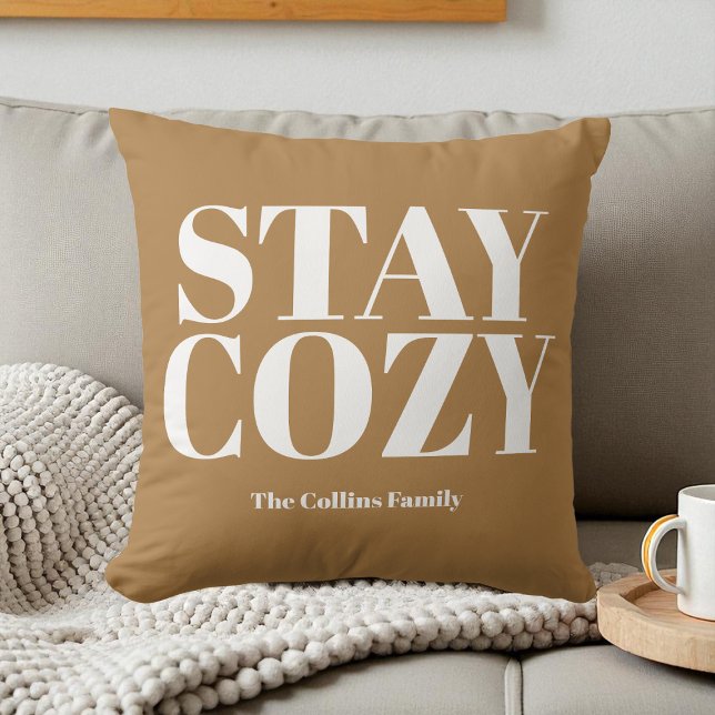 Brown Stay Cosy Festive Typography Custom White Cushion (Brown Stay Cozy Festive Typography Custom White Throw Pillow)