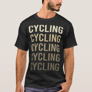 Brown Text Cycling Cycle Cyclist Bike Biking T-Shirt