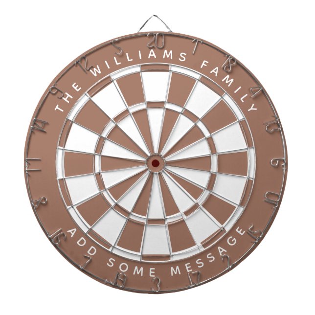 Brown White Custom Family Name and Message Earthy Dartboard (Front)