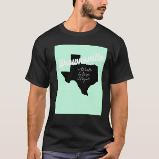 Brownsville, Texas T-shirt
