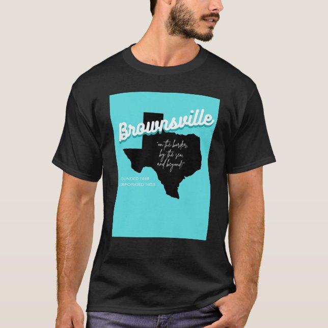 Brownsville, Texas T-shirt  (Front)